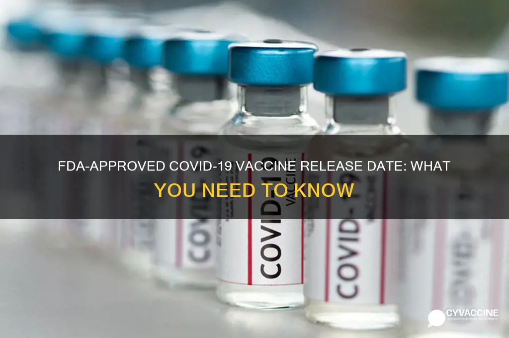 when does the fda approved vaccine come out