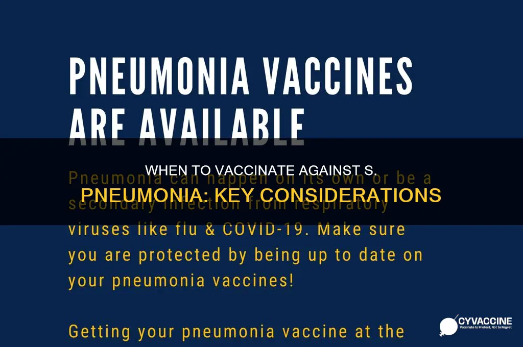 when to consider vaccinating someone for s pneumonia