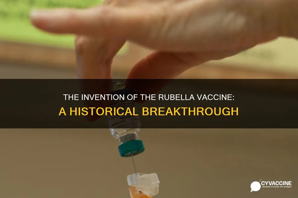 when was the rubella vaccine invented