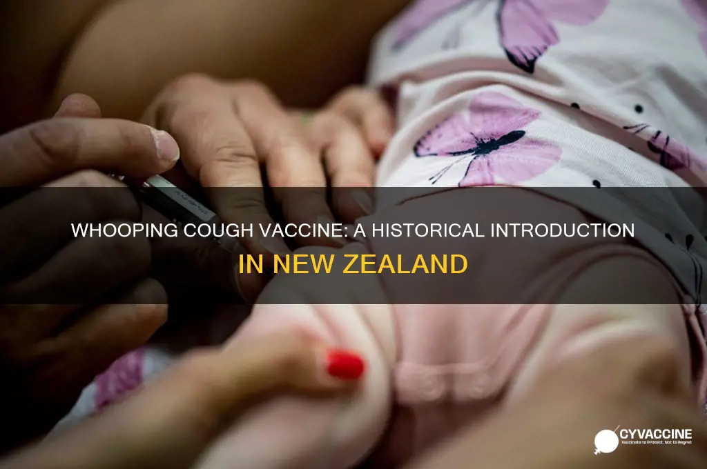 when was whooping cough vaccine introduced in nz