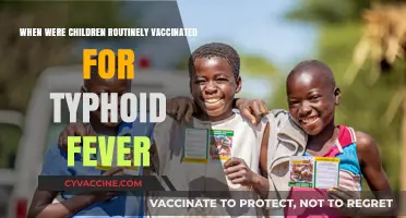 The History of Routine Typhoid Fever Vaccinations in Children