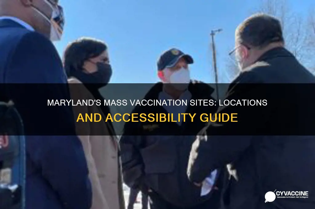 where are the mass vaccination sites in maryland