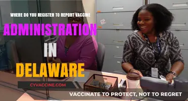 Delaware Vaccine Reporting: Where to Register and Report Administrations