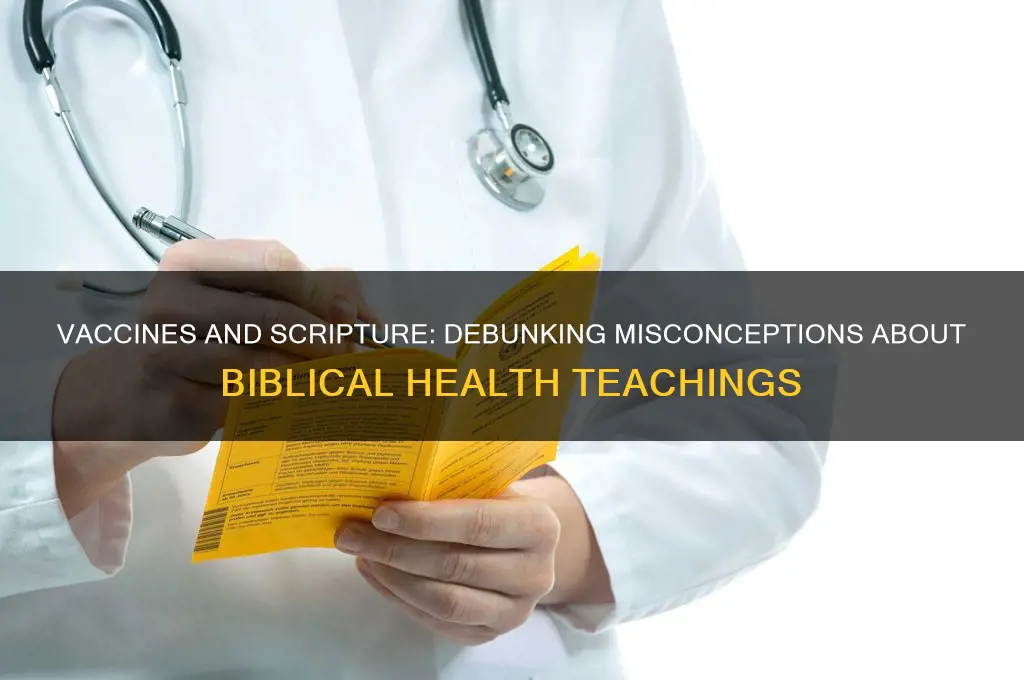 where in the bible does it say vaccines are bad