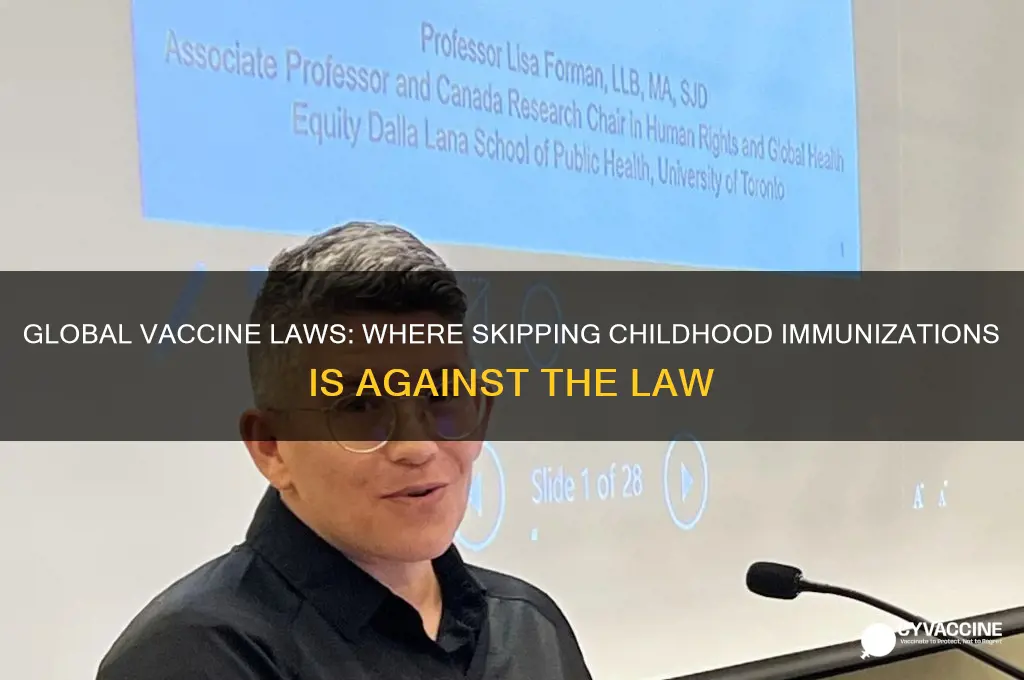 where is it illegal to not vaccinate your kid