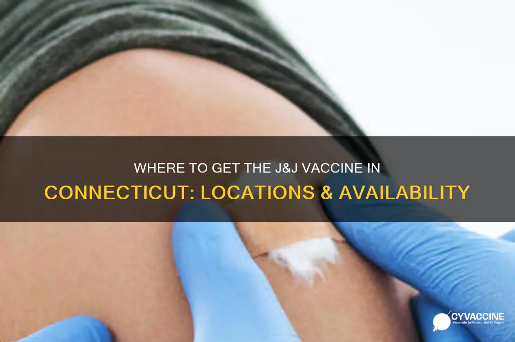 where is j&j vaccine available in ct