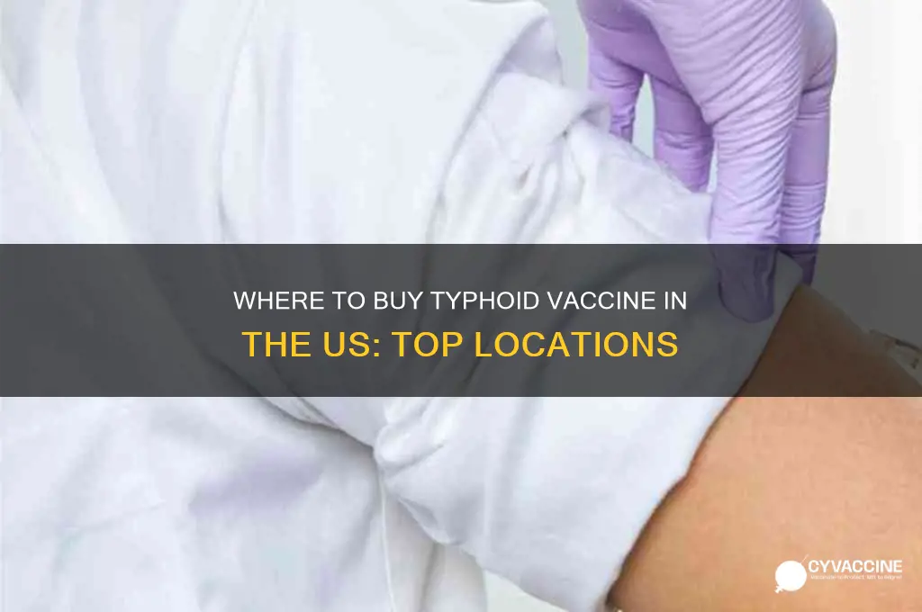 where to buy typhoid vaccine in the us