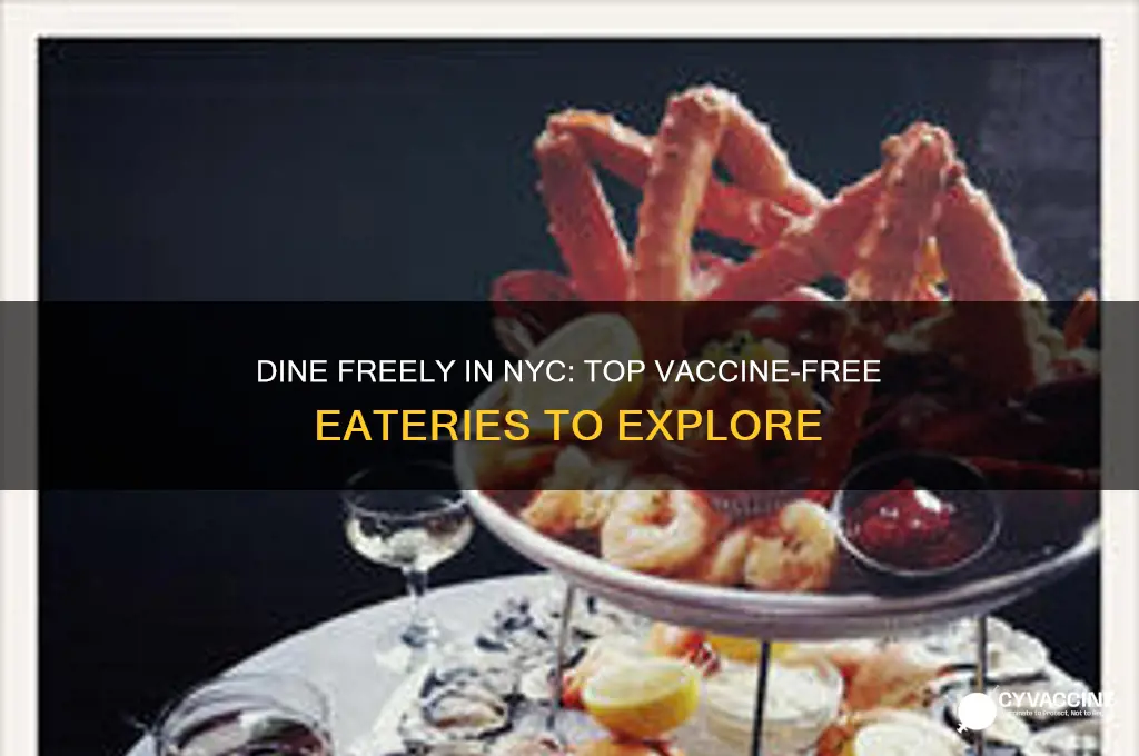 where to eat in new york without vaccine