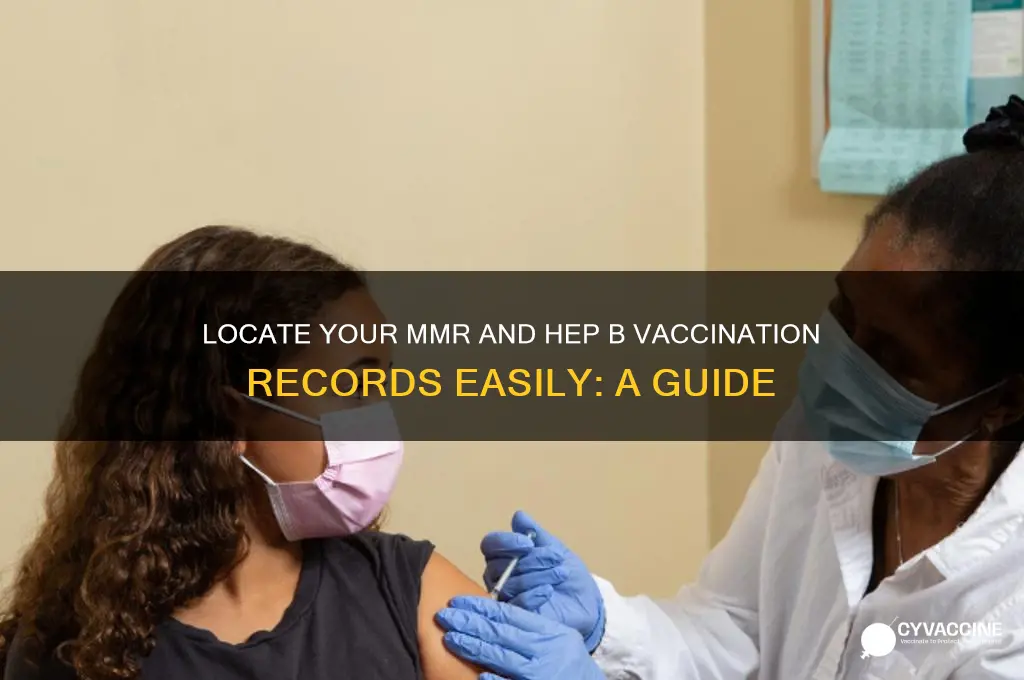 where to find my mmr and hep b vaccination records