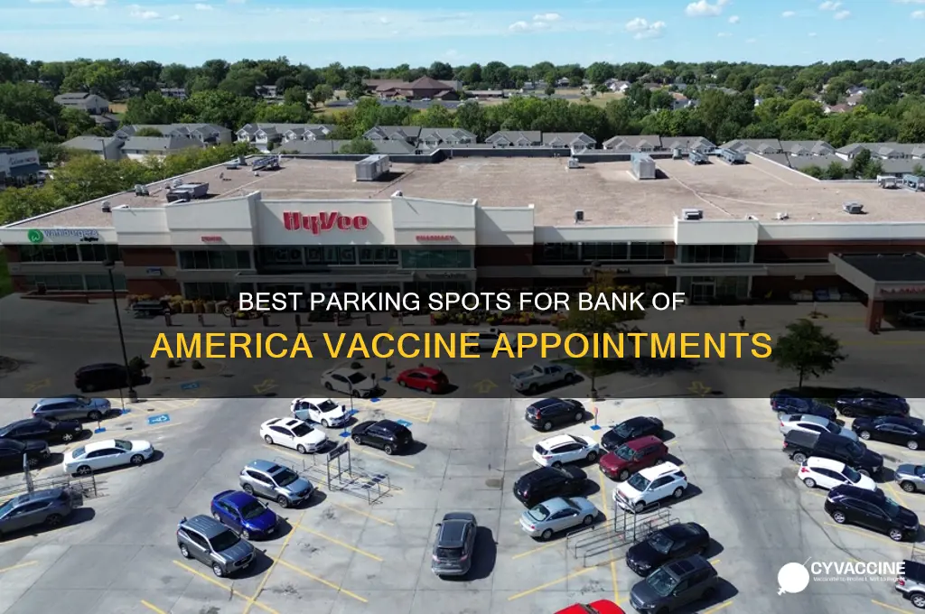 where to park for bank of america vaccine