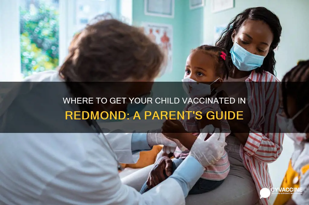 where to put vaccine to child in redmond