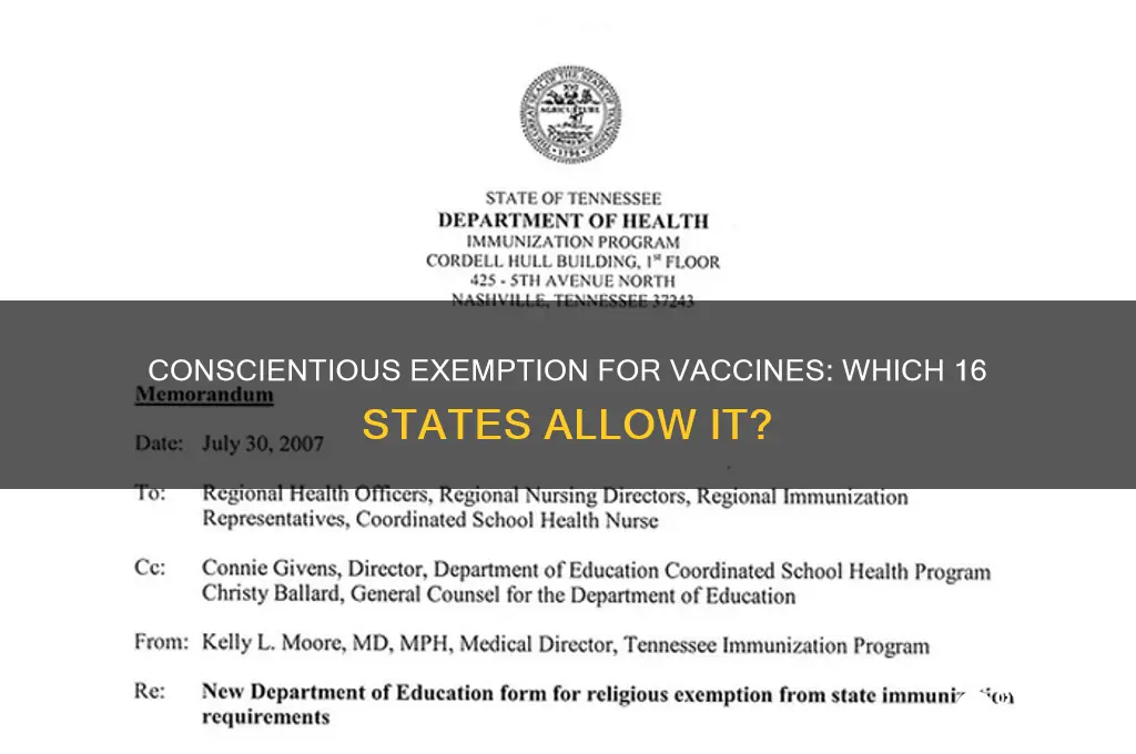 which 16 states have conscientious exemption for vaccines