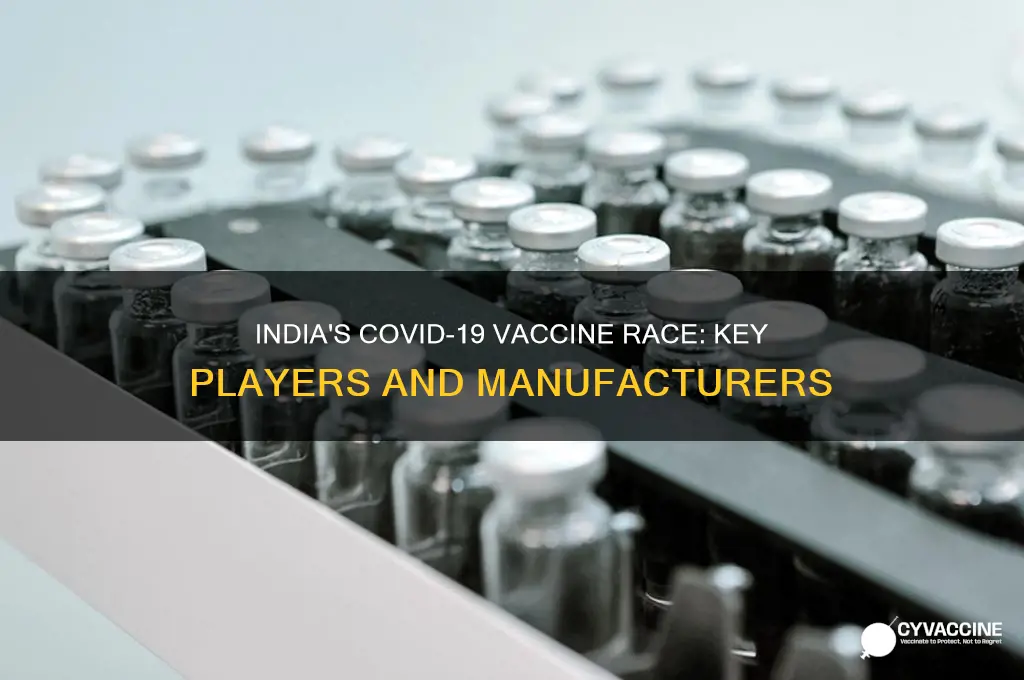 which companies are making corona vaccine in india