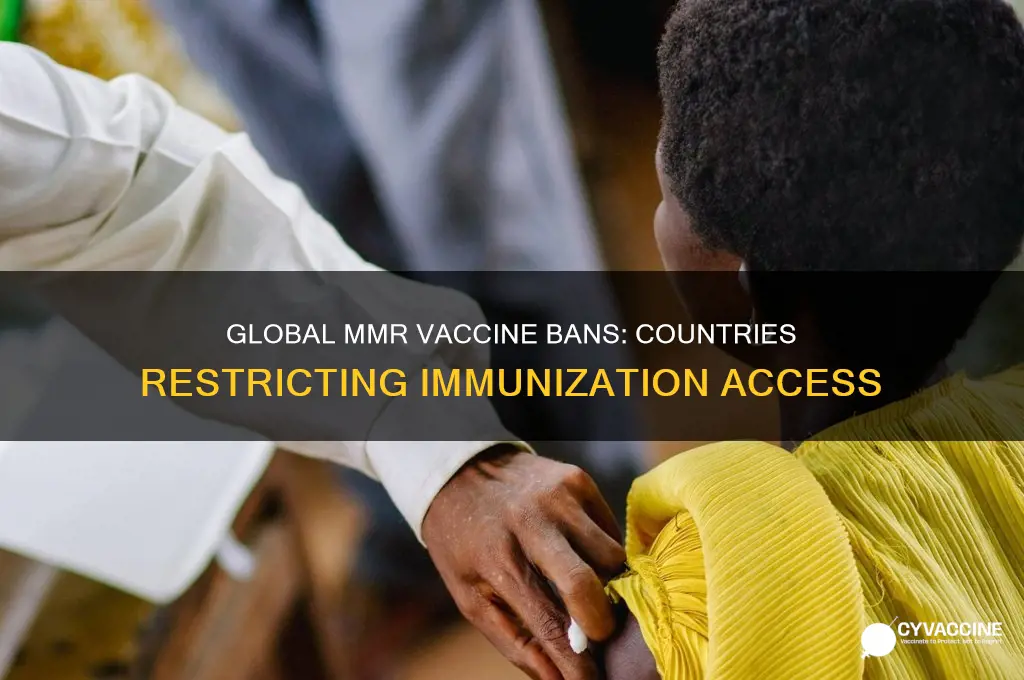 which countries do not allow the mmr vaccine