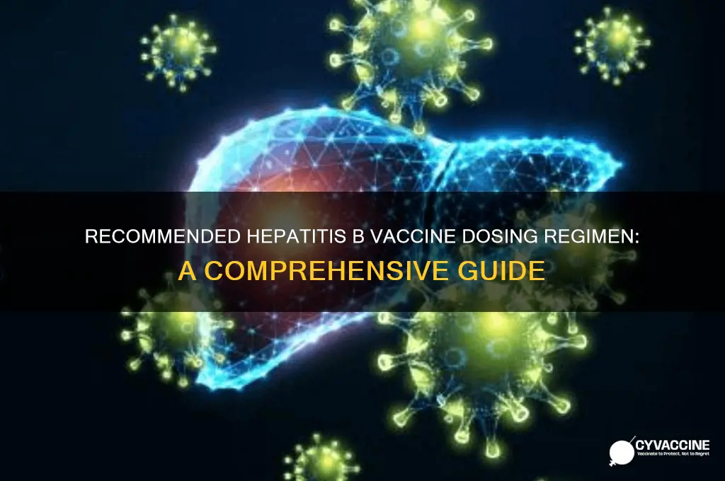 which dosing regimen is recommended for the hepatitis b vaccine