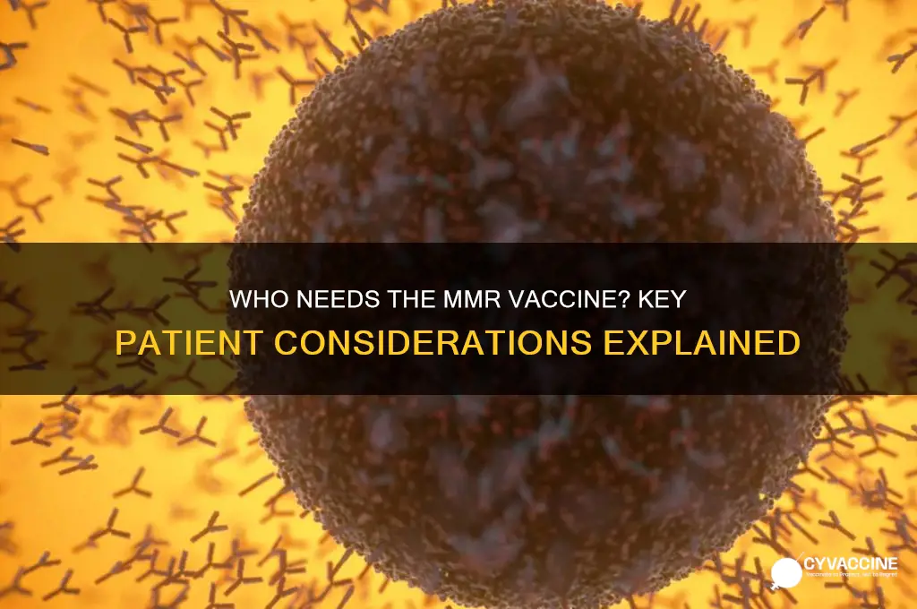 which of the following patients should receive the mmr vaccine