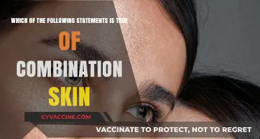Combination Skin: What's True and False?