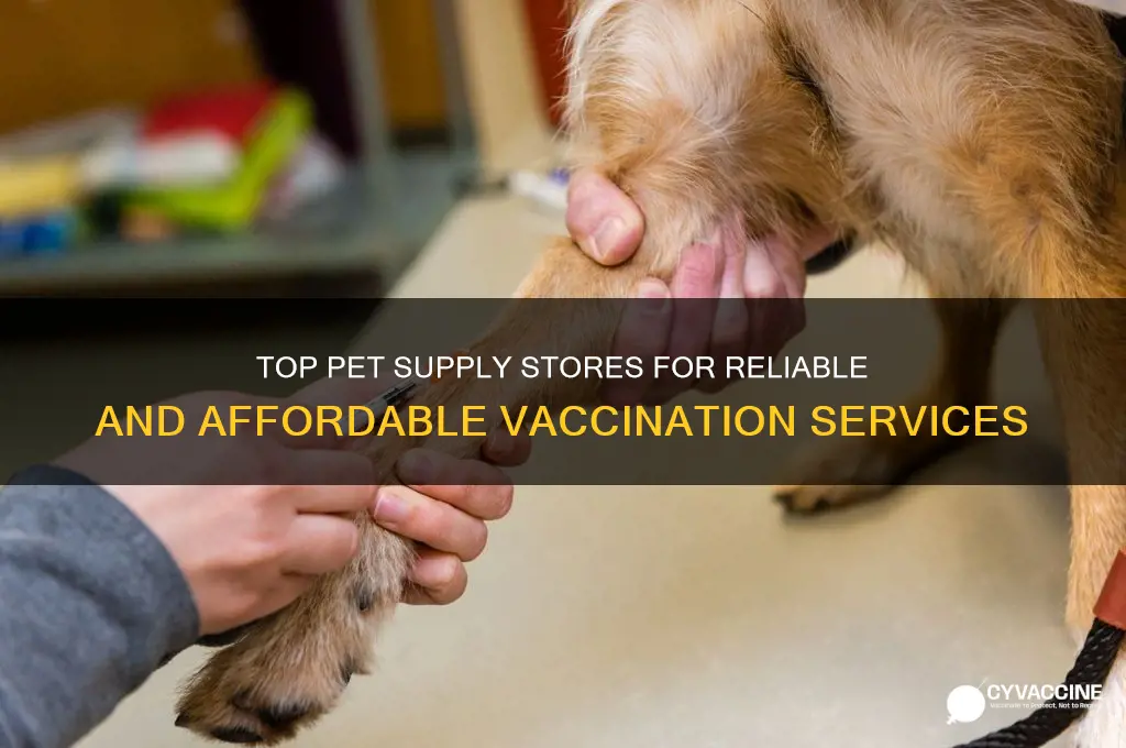 which pet supply store offers the best vaccination services