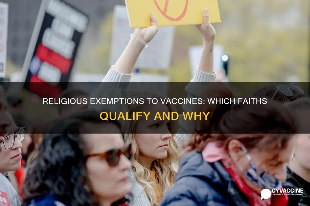 which religions qualify for religious exemption to vaccines