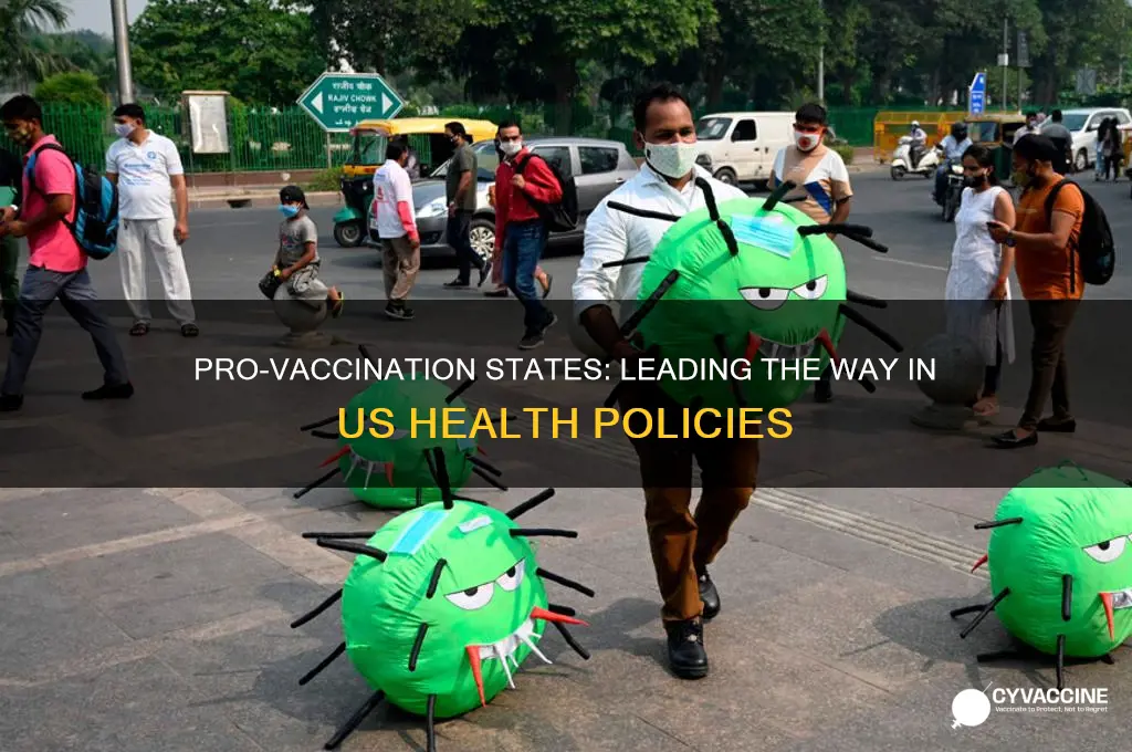which states in the us are pro vaccination