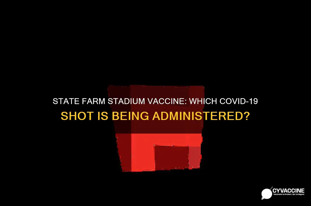 which vaccine are they giving at state farm stadium