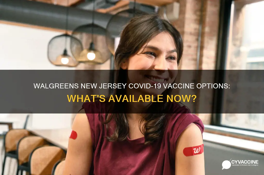which vaccine is walgreens giving in new jersey