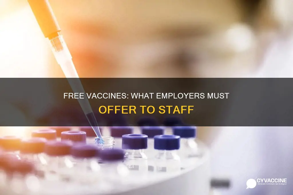 which vaccine must employers offer to employees free of charge