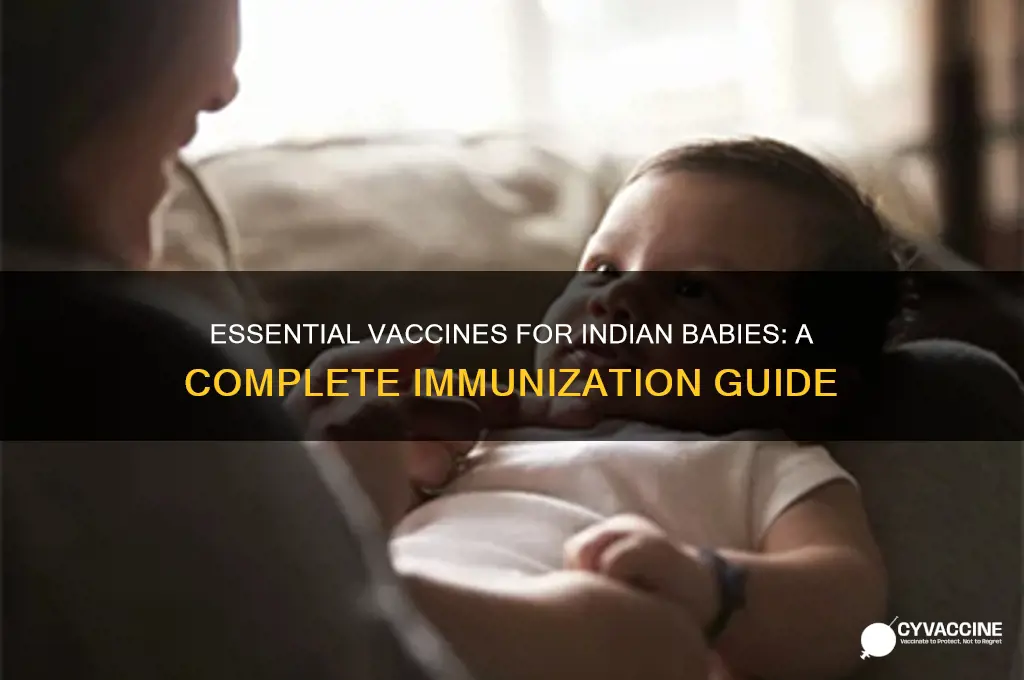 which vaccines are necessary for babies in india