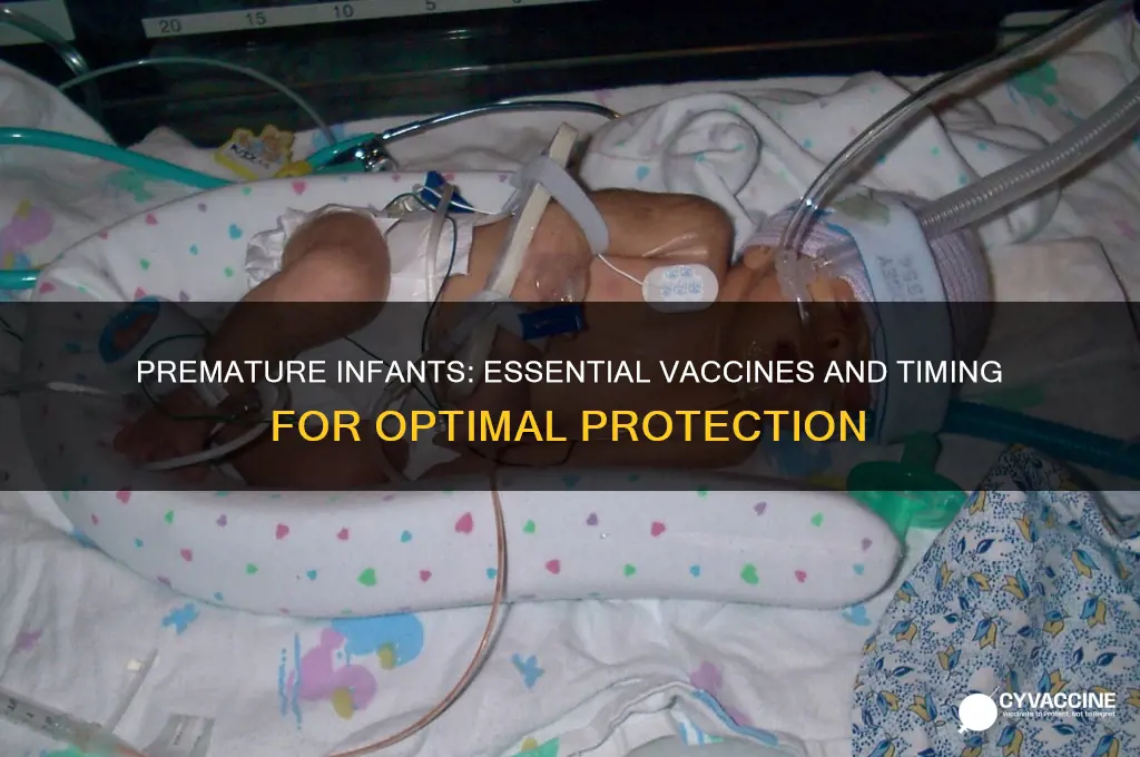 which vaccines should be held for infants born prematurely