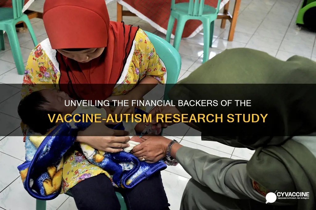 who funded the study between vaccines and autism
