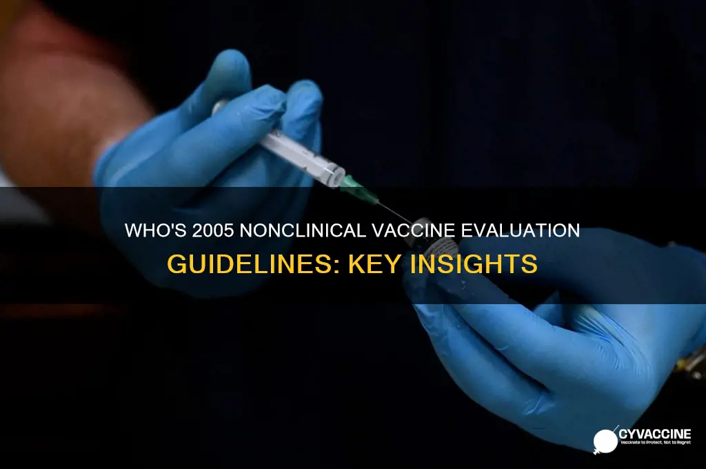 who guidelines on nonclinical evaluation of vaccines 2005