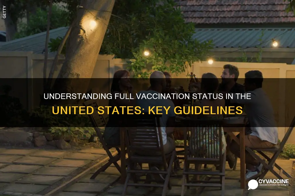 who is considered fully vaccinated in the us