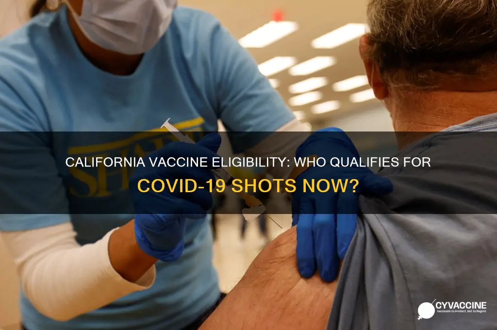 who is eligible for a vaccine in california