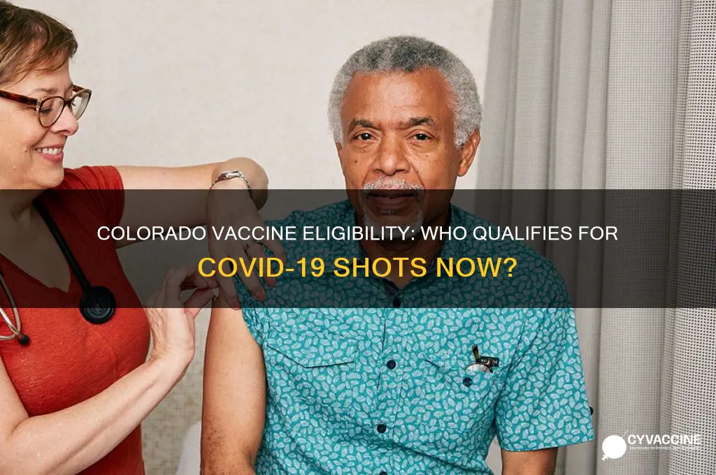 who is eligible for a vaccine in colorado