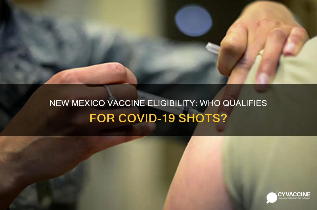 who is eligible for the vaccine in new mexico