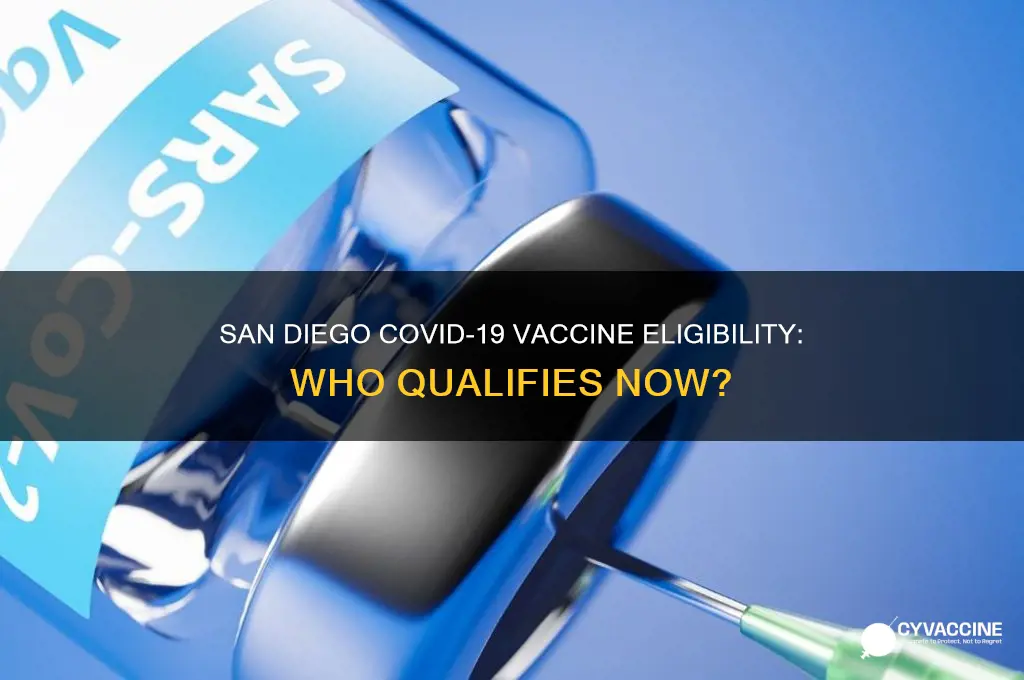 who is eligible for the vaccine in san diego