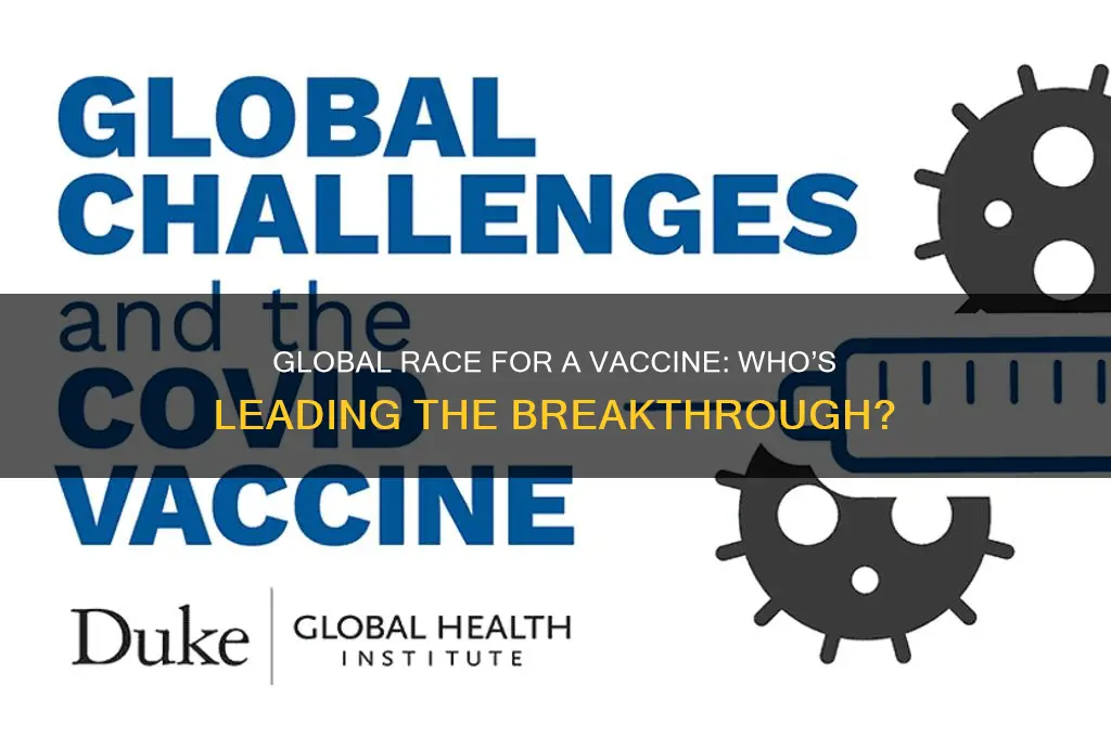 who is the closest to finding a vaccine