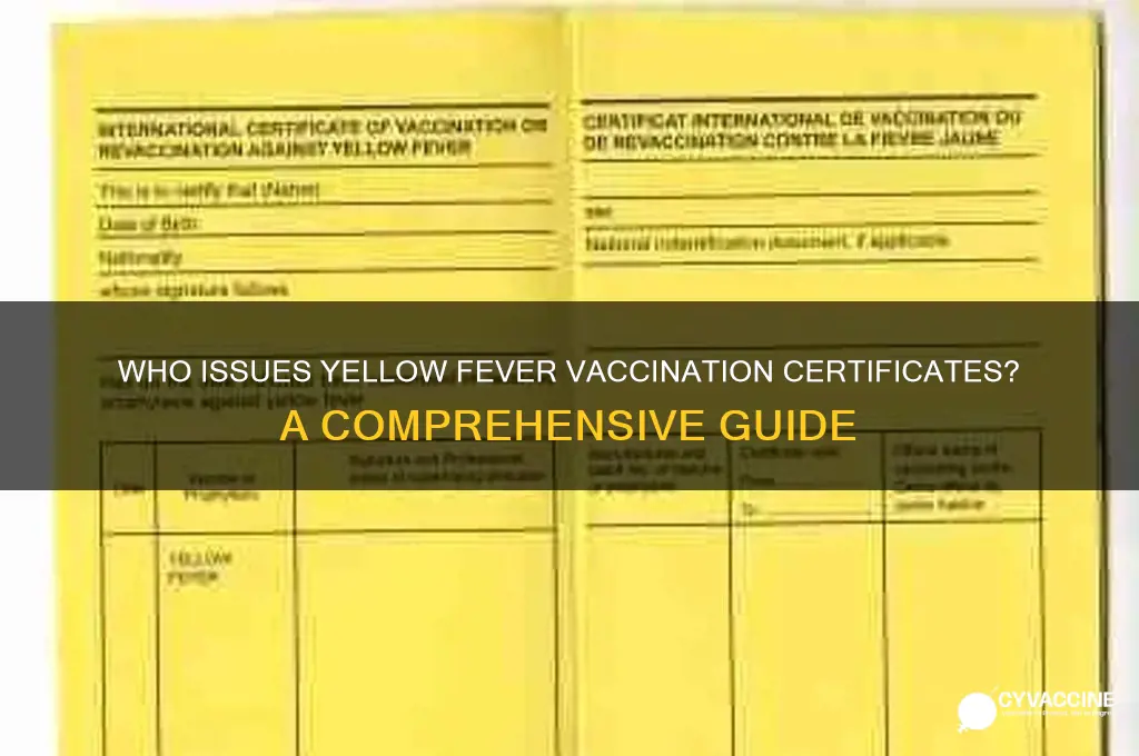who issues certificates of vaccination for yellow fever