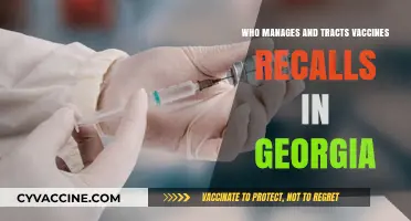 Georgia's Vaccine Recall Management: Who Tracks and Oversees Safety?
