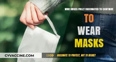 Fully Vaccinated? Why Experts Still Urge Mask-Wearing Post-Vaccination