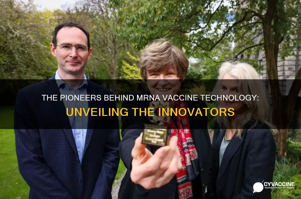 who was the inventor of mrna vaccine technology