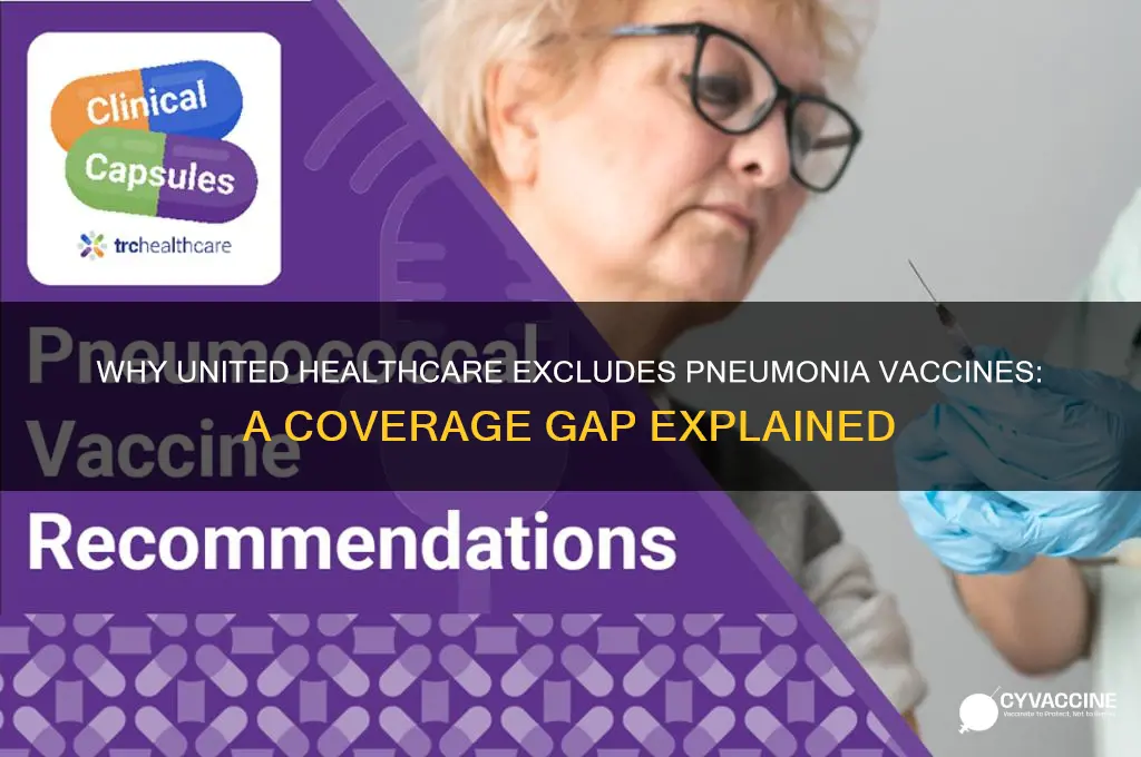 why are pneumonia vaccines not covered by united healthcare