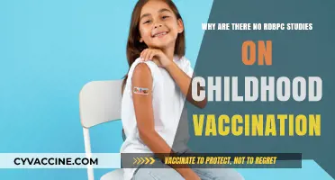 Lack of RDBPC Studies on Childhood Vaccination: Uncovering the Reasons