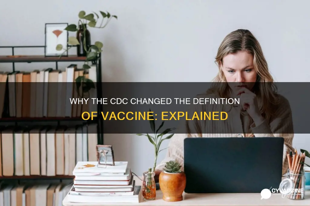 why did cdc change the definition of vaccine