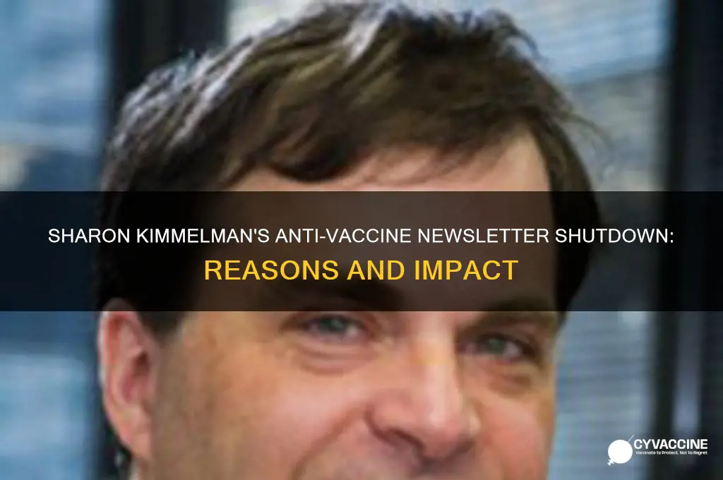 why did sharon kimmelman stop her anti vaccine newsletter
