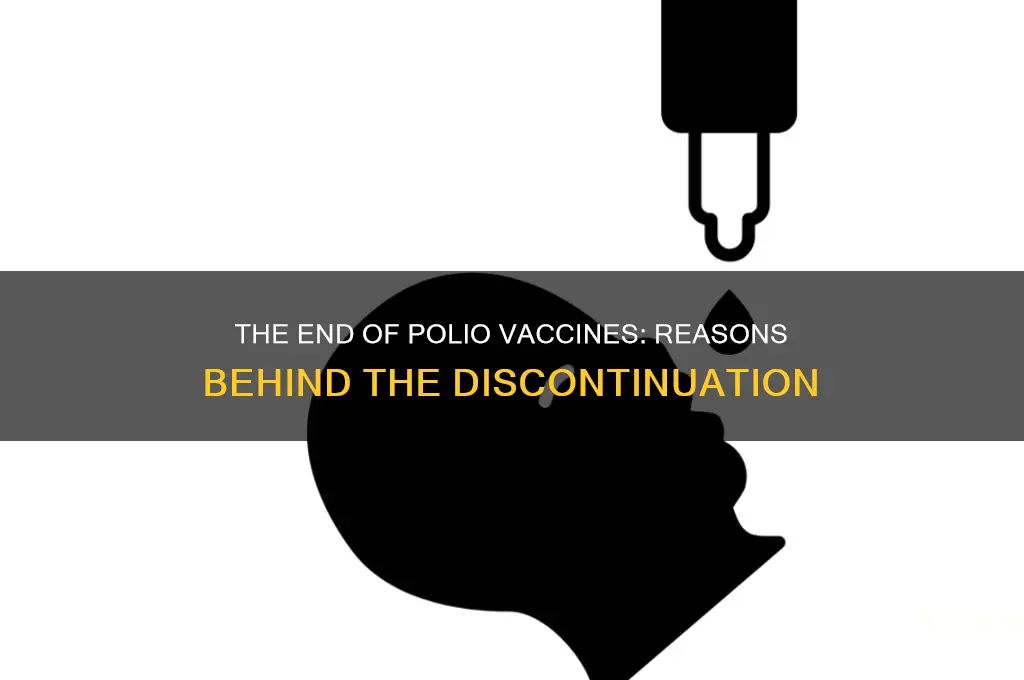 why did they stop giving the polio vaccine
