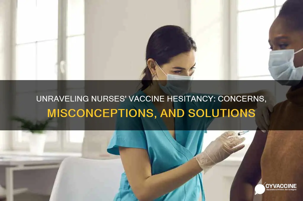 why do nurses not want to be vaccinated