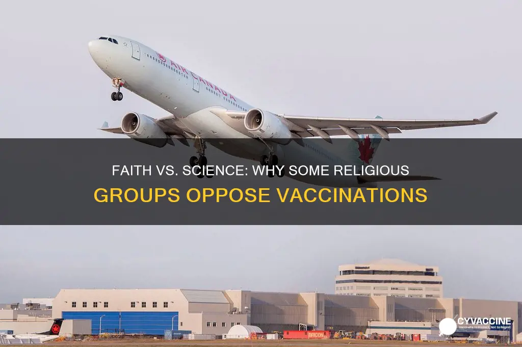 why do some religious groups are against vaccinations