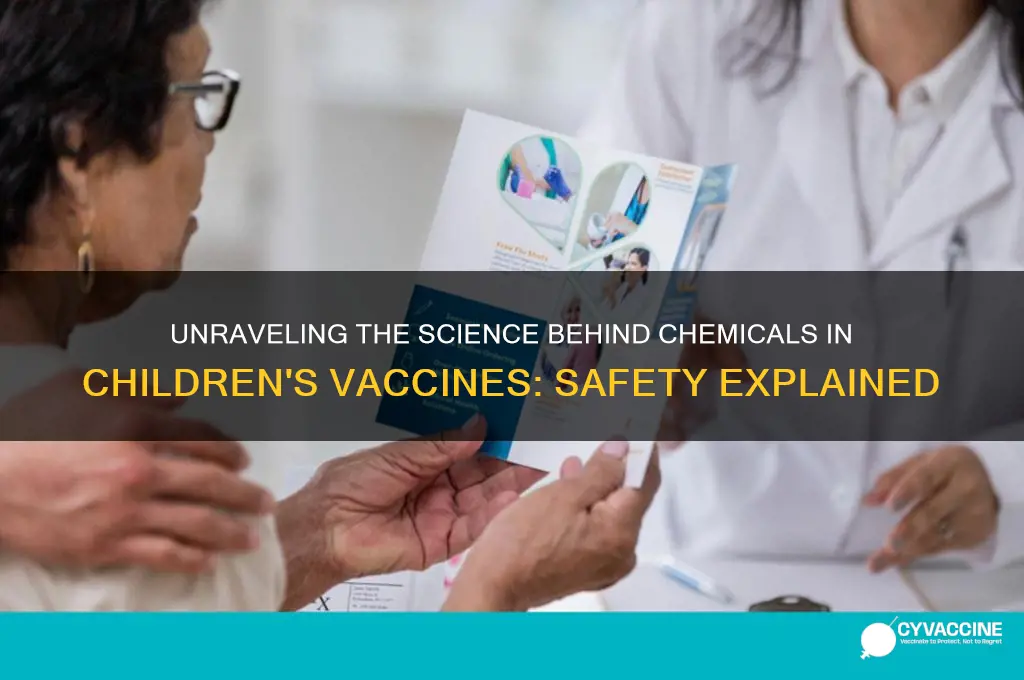 why do they put all these chemicals in childrens vaccines