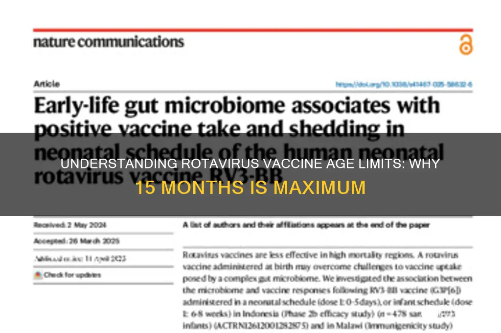 why does rotavirus vaccine have a maximum age